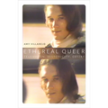 Ethereal Queer: Television, Historicity, Desire