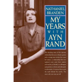 My Years with Ayn Rand