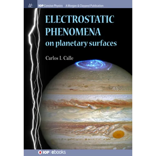 Electrostatic Phenomena on Planetary Surfaces