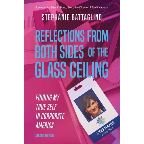 Reflections From Both Sides of the Glass Ceiling