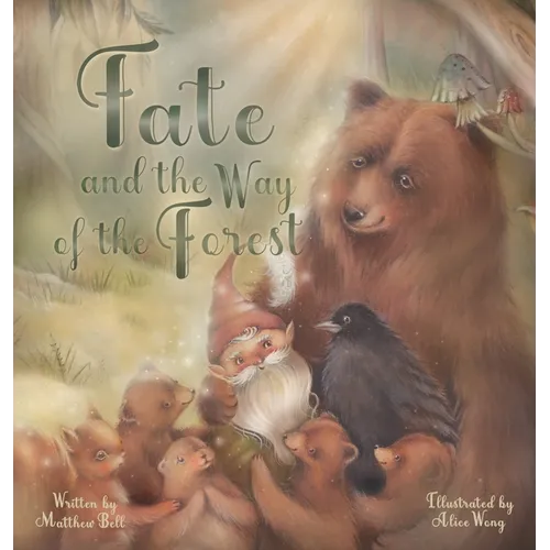 Fate and the Way of the Forest