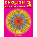 English for Better Jobs 3