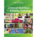 Clinical Nutrition in Athletic Training