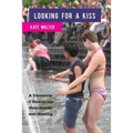 Looking for a Kiss