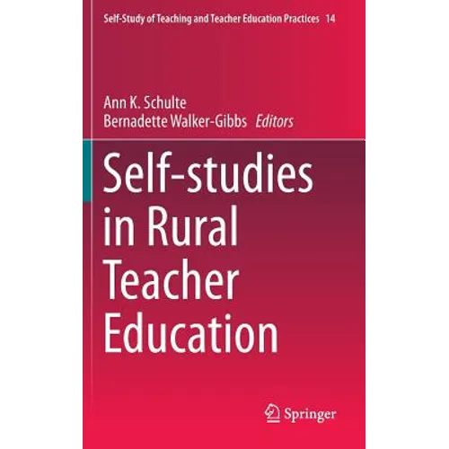 Self-Studies in Rural Teacher Education