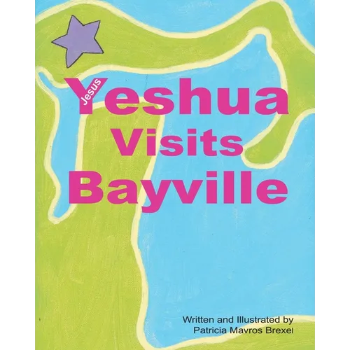Yeshua (Jesus) Visits Bayville