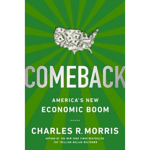Comeback: America's New Economic Boom