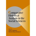 Comparative Historical Analysis in the Social Sciences