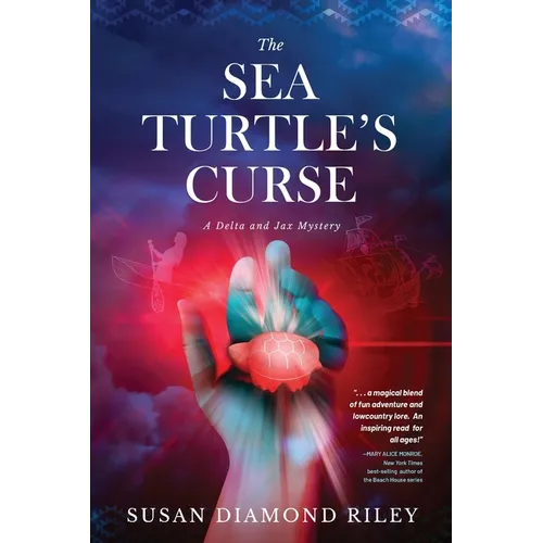 The Sea Turtle's Curse: A Delta and Jax Mystery