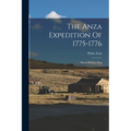 The Anza Expedition Of 1775-1776: Diary Of Pedro Font