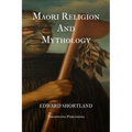 Maori Religion And Mythology