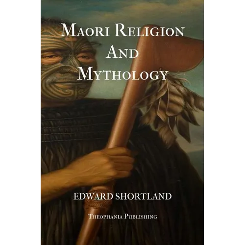 Maori Religion And Mythology