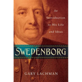 Swedenborg: An Introduction to His Life and Ideas