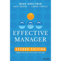 The Effective Manager: Completely Revised and Updated