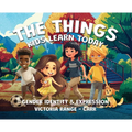 The Things Kids Learn Today: Gender Identity & Expression