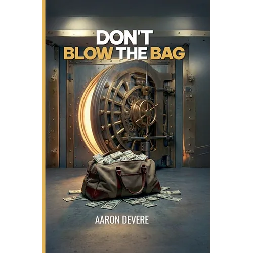 Don't Blow The Bag: Financial Literacy Playbook