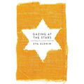 Gazing at the Stars: Memories of a Child Survivor