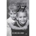 Forever 27 (Part 2)