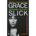 Somebody to Love?: A Rock-And-Roll Memoir