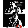 Hitler's Greatest Speeches