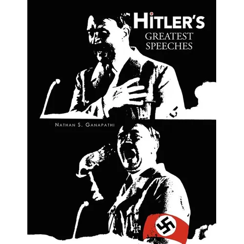 Hitler's Greatest Speeches