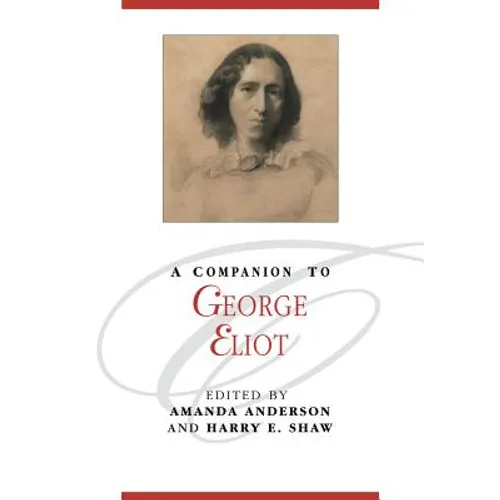 A Companion to George Eliot