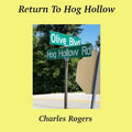 Return To Hog Hollow
