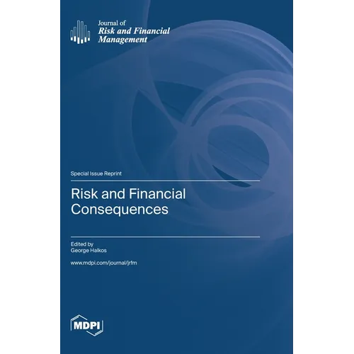 Risk and Financial Consequences