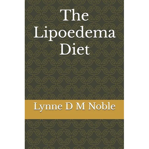The Lipoedema Diet