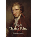 The Life of Thomas Paine