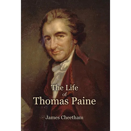 The Life of Thomas Paine