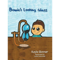 Bowie's Looking Glass