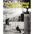Prodigal Genius: The Life of Nikola Tesla