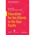 Education for the Elderly in the Asia Pacific