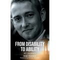 From Disability to Ability: My Journey