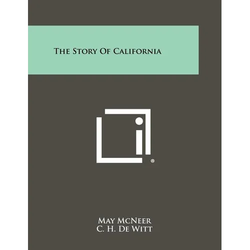The Story of California