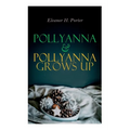 Pollyanna & Pollyanna Grows Up: Christmas Specials Series