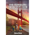 The Travelers Detective Club San Francisco Bay Area