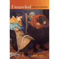 Unraveled: A Weaver's Tale of Life Gone Modern