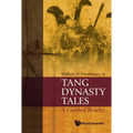 Tang Dynasty Tales: A Guided Reader