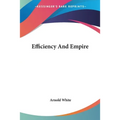 Efficiency And Empire