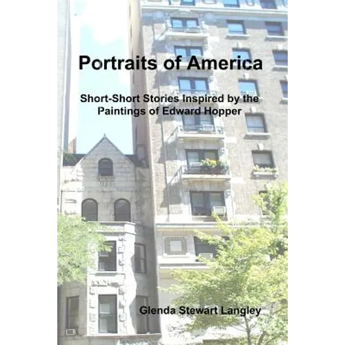 Portraits of America: Short-Short Stories Inspired by the Paintings of Edward Hopper