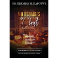 Millionaires in Christ