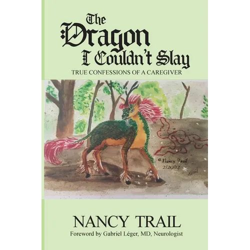 The Dragon I Couldn't Slay