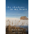 The Shadows in My Heart