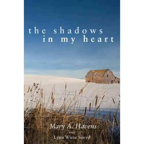 The Shadows in My Heart