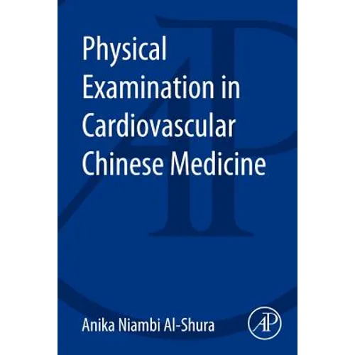 Physical Examination in Cardiovascular Chinese Medicine