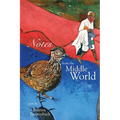 Notes from the Middle World