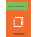 Fire And The Air War
