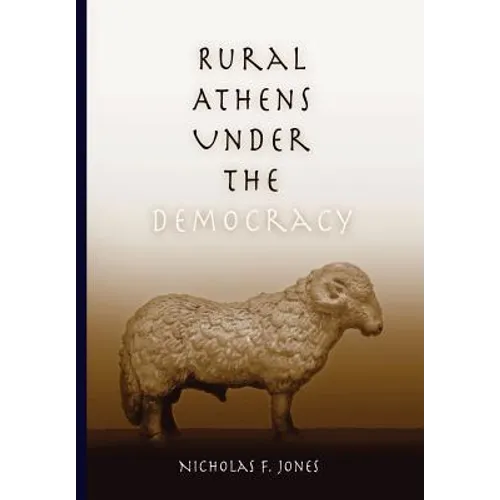 Rural Athens Under the Democracy